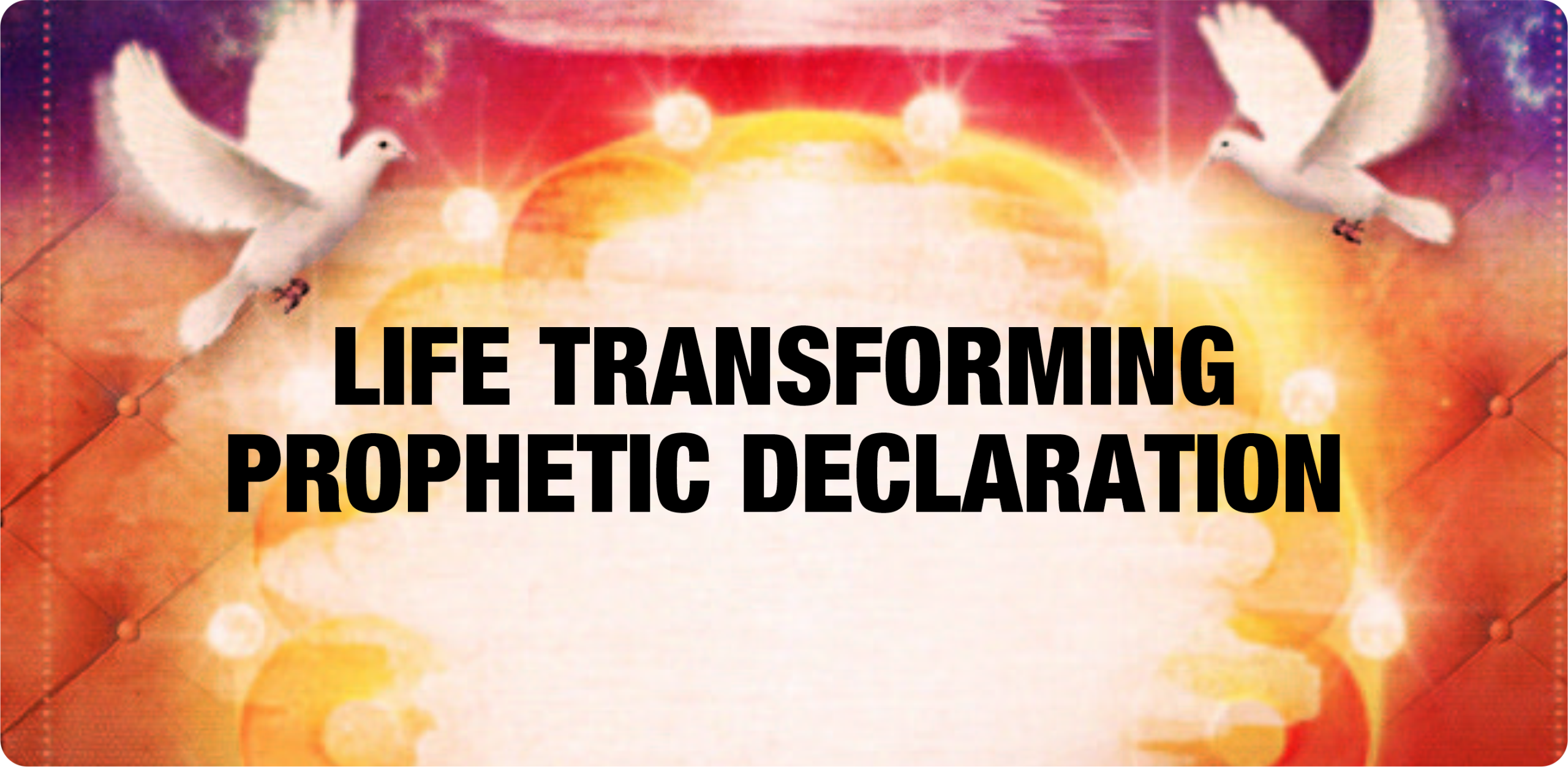 Prophetic Declaration